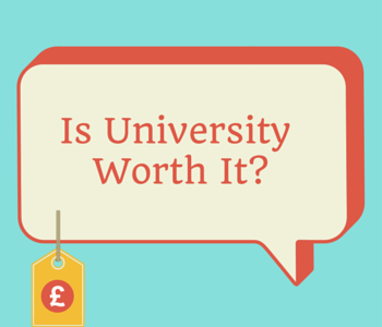 Is University worth it-