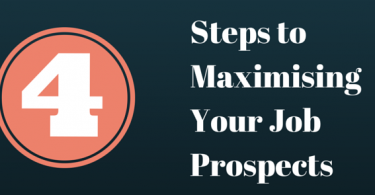 Steps to Maximising Your Job Prospects